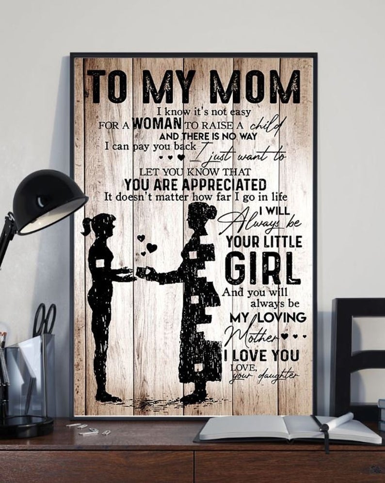 Personalized Canvas Poster 03 - To My MOM-I know It's Not Easy-Gift From Daughter