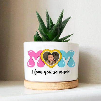 Custom Plant Pot Gift for Mom- P8